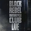 Black Rebel Motorcycle Club live in Manchester tickets