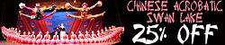 25% off Chinese Acrobatic Swan Lake