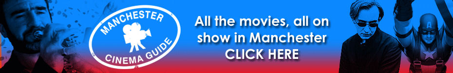 Manchester Cinema Guide