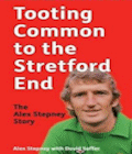 Tooting Common to the Stretford End. The Alex Stepney Story