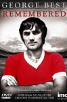 George Best Remembered on dvd