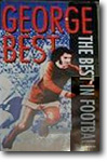 George Best - The Best In Football - Part One on video
